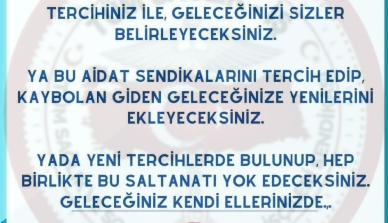 Sendika Tercihi