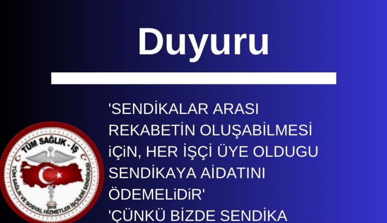 Tüm Sağlık İş Aidatı
