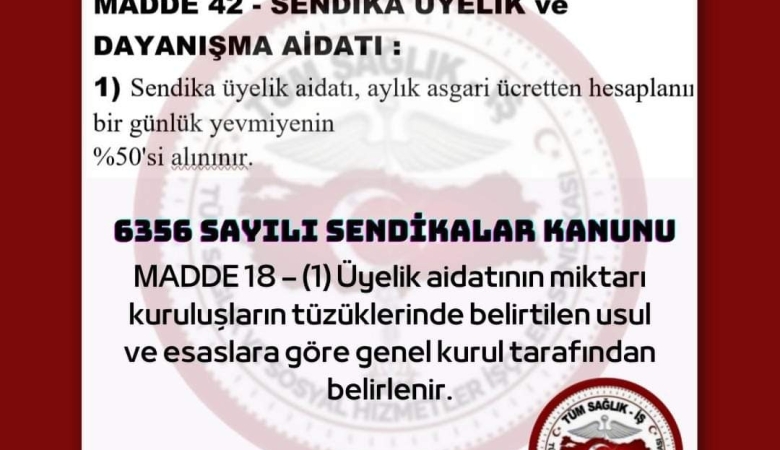 Tüm Sağlık İş Sendikası Tüzük Aidat Miktarı 